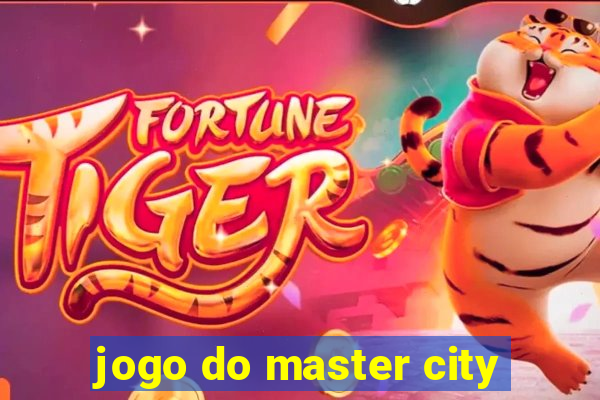 jogo do master city